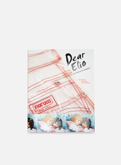 Rizzoli New York Dear Elio: A Marvelous Journey into the World of Fiorucci