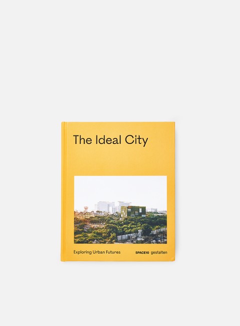  The Ideal City: Exploring Urban Futures